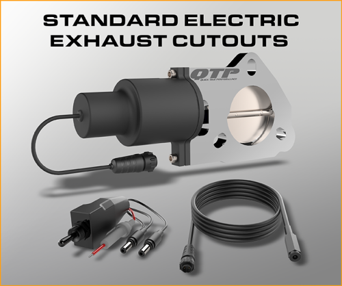 Universal Fit - Standard Electric Exhaust Cutouts